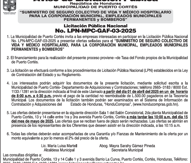 AVISO DE LICITACIÓN PÚBLICA “SUMINISTRO DE SEGURO COLECTIVO DE VIDA Y MÉDICO HOSPITALARIO, PARA LA CORPORACIÓN MUNICIPAL, EMPLEADOS MUNICIPALES PERMANENTES y BOMBEROS”